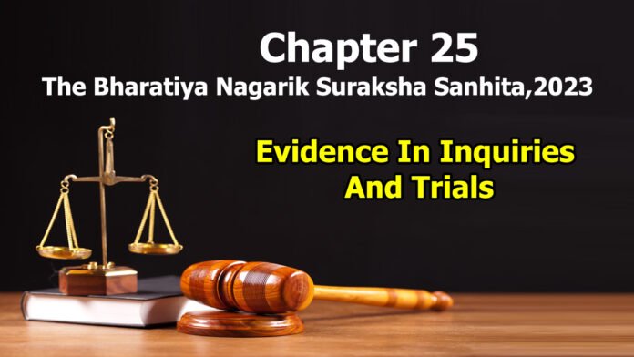 Chapter 25 – Evidence In Inquiries And Trials