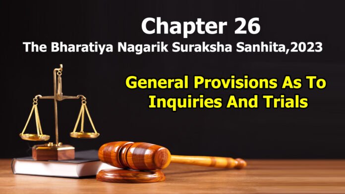 Chapter 26 – General Provisions As To Inquiries And Trials