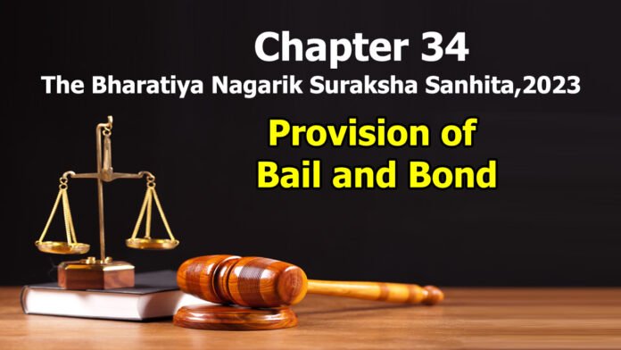 Chapter 34 – Provision of Bail and Bond