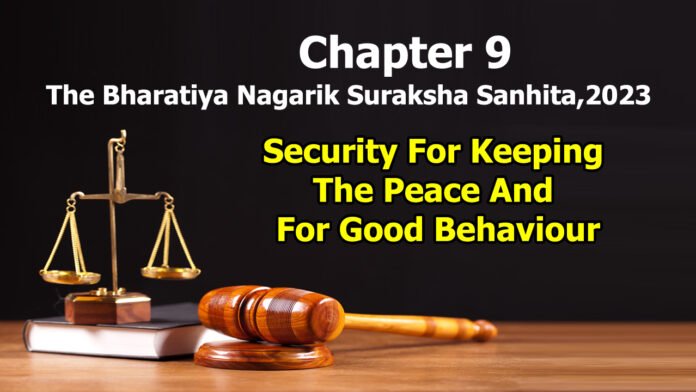 Chapter 9 – Security For Keeping The Peace And For Good Behaviour
