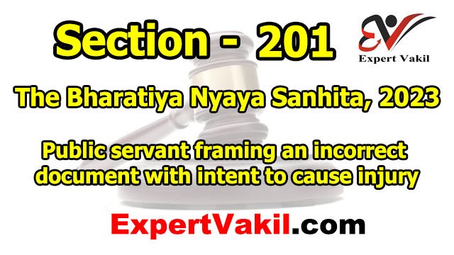 बीएनएस धारा 201 क्या है | BNS Section 201 in Hindi | BNS Section 201, बीएनएस धारा 201 क्या है, BNS Section 201 in Hindi, Bharatiya Nyaya Sanhita Section 201, BNS 201 punishment, बीएनएस धारा 201 में सजा क्या है, Public Servant incorrect document, गलत Document या Electronic Record बनाने पर सजा, BNS 201 की पूरी जानकारी, BNS Section 201 explained in Hindi, बीएनएस धारा 201 क्या है | BNS Section 201 in Hindi | BNS Section 201, बीएनएस धारा 201 क्या है, BNS Section 201 in Hindi, Bharatiya Nyaya Sanhita Section 201, BNS 201 punishment, बीएनएस धारा 201 में सजा क्या है, Public Servant incorrect document, गलत Document या Electronic Record बनाने पर सजा, BNS 201 की पूरी जानकारी, BNS Section 201 explained in Hindi,