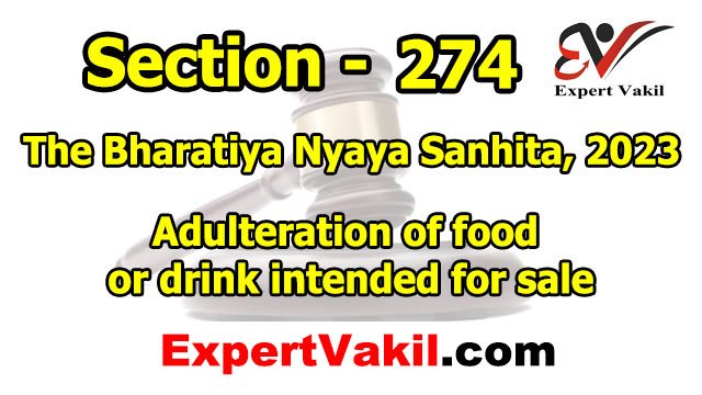 बीएनएस धारा 274 क्या है | BNS Section 274 in Hindi