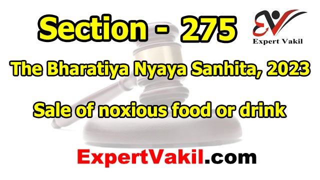 बीएनएस धारा 275 क्या है | BNS Section 275 in Hindi