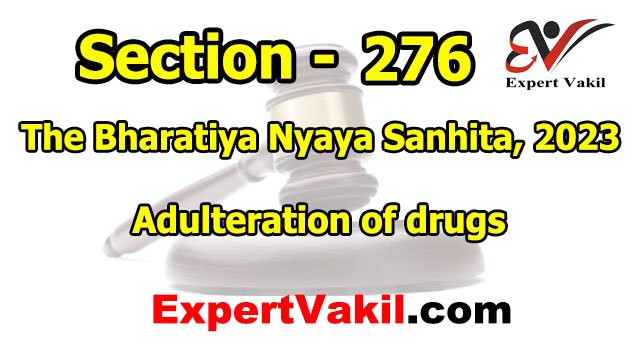 बीएनएस धारा 276 क्या है | BNS Section 276 in Hindi