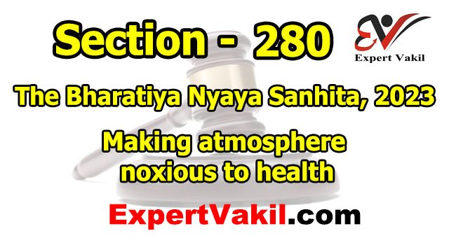 बीएनएस धारा 280 क्या है | BNS Section 280 in Hindi