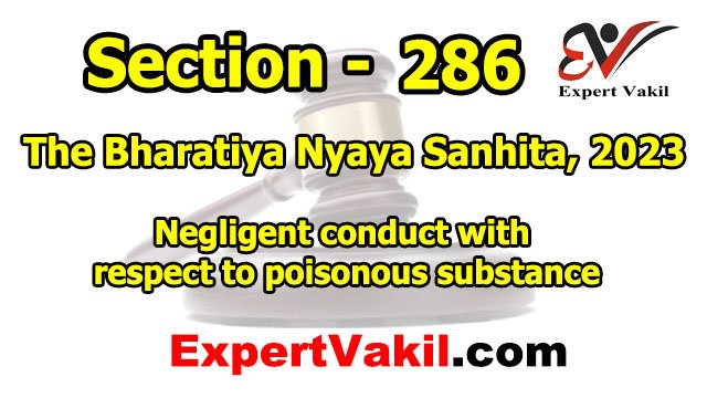 बीएनएस धारा 286 क्या है | BNS Section 286 in Hindi
