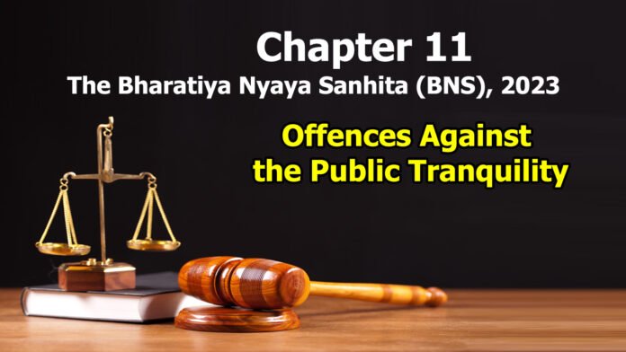 Chapter 11 – Offences Against the Public Tranquility
