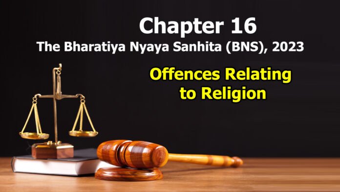 Chapter 16 – Offences Relating to Religion