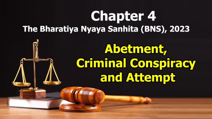 Chapter 4 – Abetment, Criminal Conspiracy and Attempt