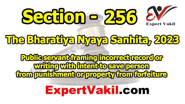 बीएनएस धारा 256 क्या है | BNS Section 256 in Hindi बीएनएस धारा 256 क्या है | BNS Section 256 in Hindi
