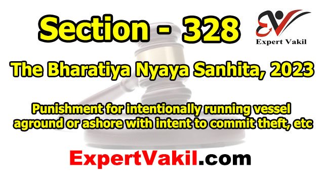 बीएनएस धारा 328 क्या है | BNS Section 328 in Hindi बीएनएस धारा 328 क्या है | BNS Section 328 in Hindi